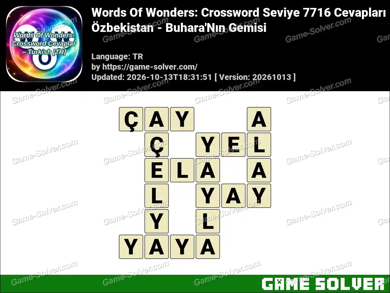 Words Of Wonders: Crossword Seviye 7716 Cevapları – Özbekistan – Buhara’Nın Gemisi